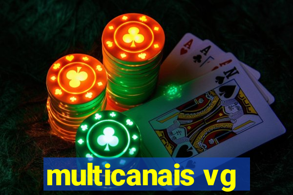 multicanais vg